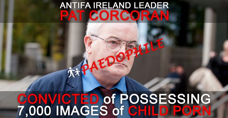 Irish Antifa led by a Convicted Paedophile